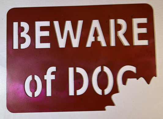 Beware of Dog - Anna's Homemade Treasures